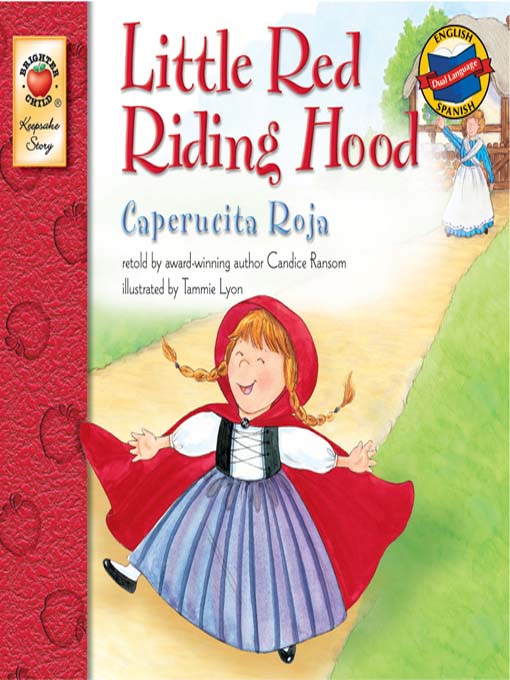Title details for Little Red Riding Hood / Caperucita roja by Candice Ransom - Wait list